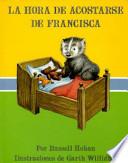 Libro de La Hora De Acostarse De Francisca