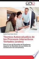 Técnica Autoevaluativa De Los Procesos Interactivos Verbales