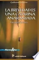 La Brevedad Es Una Catarina Anaranjada