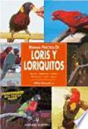 Manual Práctico De Loris Y Loriquitos