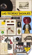 Las Teorías Salvajes