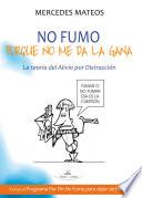 No Fumo Porque No Me Dala Gana