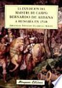 La Expedición Del Maestre De Campo Bernardo De Aldana A Hungría En 1548