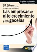 Las Empresas De Alto Crecimiento Y Las Gacelas