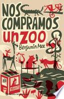 Nos Compramos Un Zoo