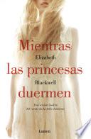 Mientras Las Princesas Duermen