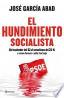 El Hundimiento Socialista