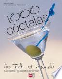 1000 Cócteles De Todo El Mundo