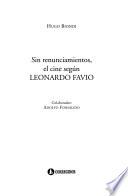 Sin Renunciamientos, El Cine Según Leonardo Favio