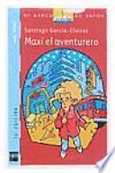 Maxi El Aventurero