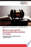 Marco Legal De Las Sociedades Mercantiles En Cuba