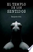 El Templo De Los Sentidos