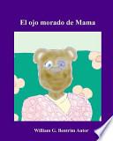 El Ojo Morado De Mama