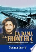La Dama De La Fronter
