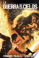 La Guerra De Los Cielos. Volumen 2