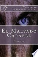 El Malvado Carabel