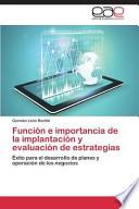 Función E Importancia De La Implantación Y Evaluación De Estrategias