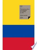 Constitución De Colombia De 1991. Constitución Política De La República De Colombia De 1991