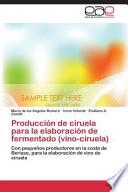 Producción De Ciruela Para La Elaboración De Fermentado (vino Ciruela)
