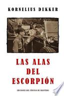 Las Alas Del Escorpin / Scorpion Wings
