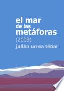 El Mar De Las Metaforas (2009)