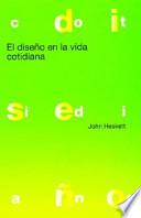 El Diseño En La Vida Cotidiana