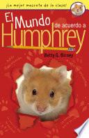 El Mundo De Acuerdo A Humphrey