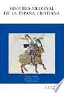 Historia Medieval De La España Cristiana