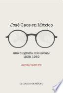 José Gaos En México: