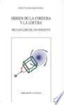Origen De La Cordura Y La Locura