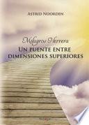 Milagros Herrera: Un Puente Entre Dimensiones Superiores
