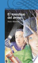 El Monstruo Del Arroyo