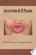 Los Secretos De El Paraiso / Secrets Of Paradise