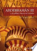 Abderramán Iii Y El Califato Omeya De Córdoba