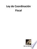 Ley De Coordinación Fiscal