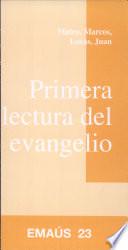Primera Lectura Del Evangelio