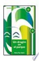 Un Dragón En El Parque