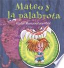 Mateo Y La Palabrota