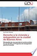 Derecho A La Vivienda Y Autogestión En La Ciudad De Buenos Aires