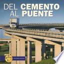 Del Cemento Al Puente