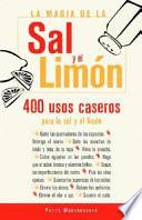 La Magia De La Sal Y El Limon