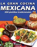 La Gran Cocina Mexicana
