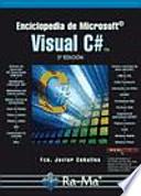 Enciclopedia De Microsoft Visual C#. 3a Edición