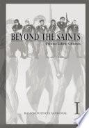 Beyond The Saints