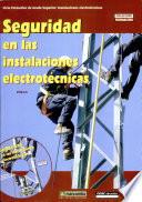 Seguridad En Las Instalaciones Electrotécnicas