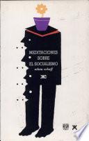 Meditaciones Sobre El Socialismo