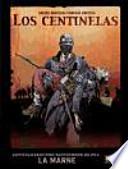 Los Centinelas 2 / The Sentinel