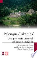 Palenque Lakamha