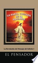 La Santa Cruzada De La SalvaciÓn