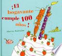 El Bogavante Cumple 100 Anos!